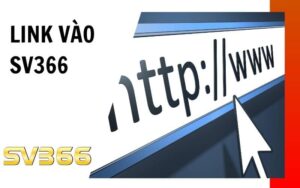 Danh sách link vào SV366